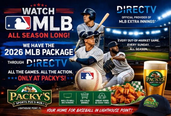 Catch the 2026 MLB Season at Packy’s Bar in Lighthouse Point